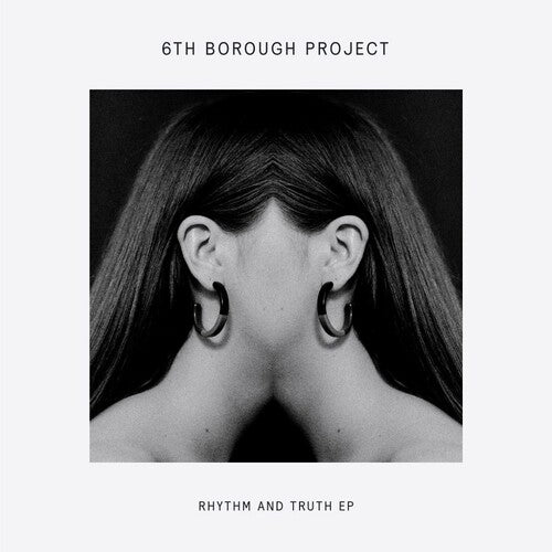 6th Borough Project: Rhythm and Truth