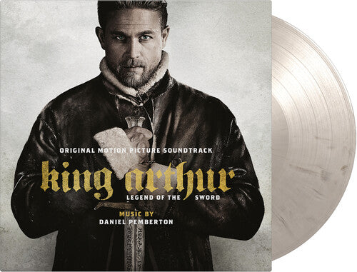 Pemberton, Daniel: King Arthur: Legend Of The Sword (Original Soundtrack)