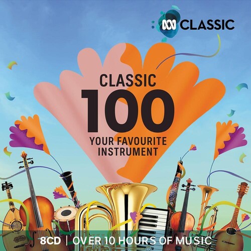 Classic 100: Your Favourite Instrument / Various: Classic 100: Your Favourite Instrument / Various