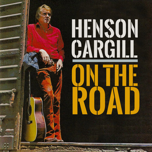 Cargill, Henson: On the Road