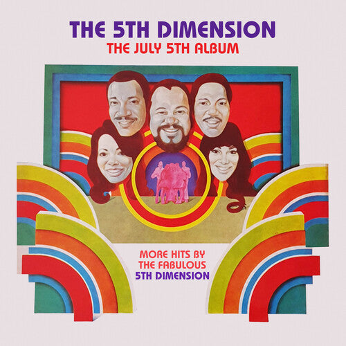 5th Dimension: The July 5th Album - More Hits By The Fabulous 5th Dimension