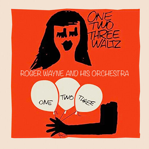 Wayne, Roger & His Orchestra: One, Two, Three Waltz