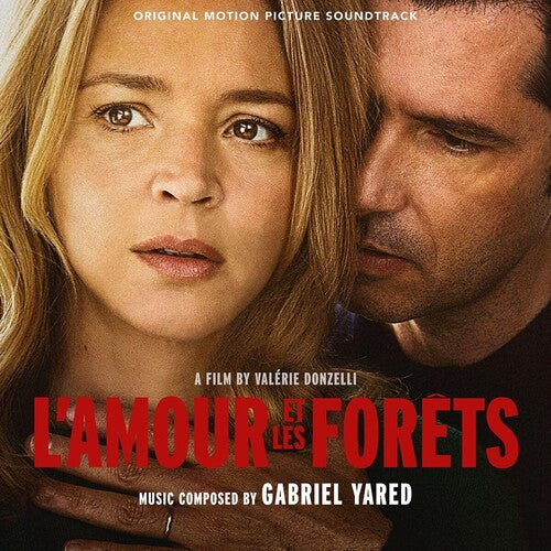 Yared, Gabriel: L'amour Et Les Forets (Original Soundtrack)