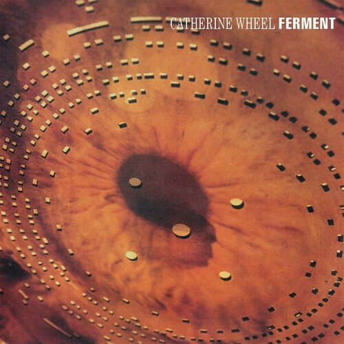 Catherine Wheel: Ferment - 180gm Vinyl + 12-inch