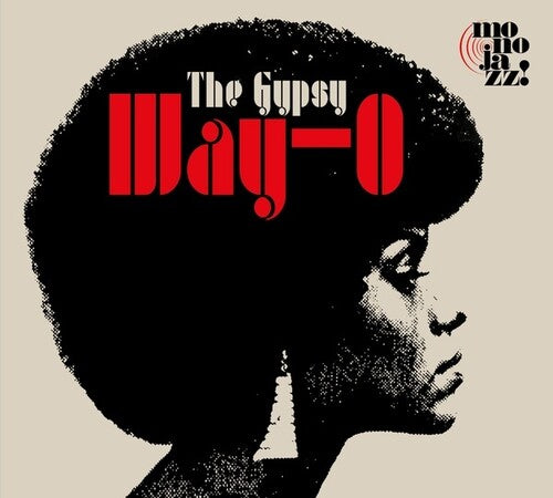 Gypsy (Shirley Bunnie Foy): Way-O