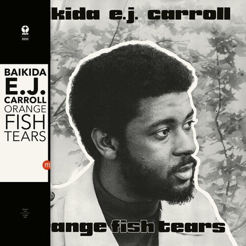 Carroll, Baikida: Orange Fish Tears