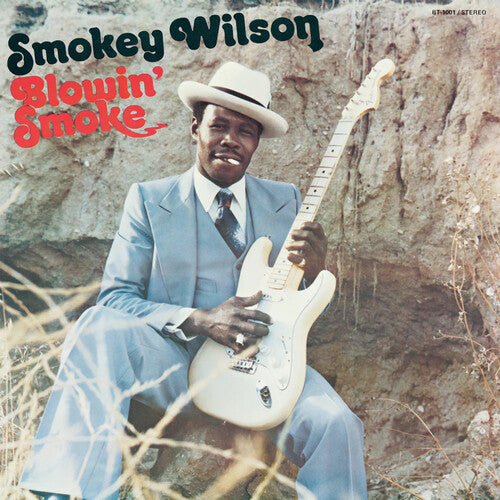 Wilson, Smokey: Blowin' Smoke