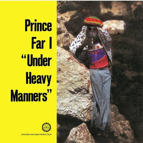Prince Far I: Under Heavy Manners