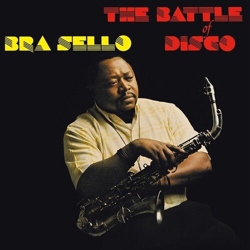 Bra Sello: Battle Of Disco