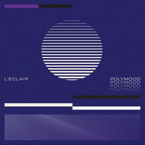 L'Eclair: Polymood