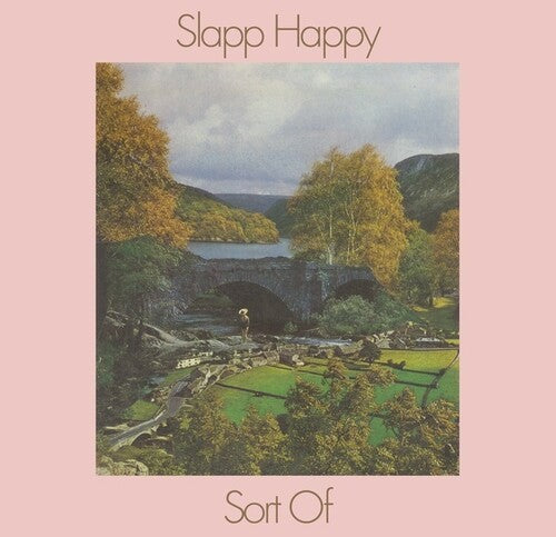 Slapp Happy: Sort Of