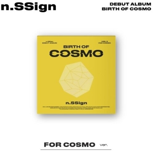 N.Ssign: Birth Of Cosmo - For Cosmo Version - incl. 9pc Lyric Postcard, Hard Cover Binder, 18pc Concept Photocard, 2 Photocards + 2 Unit Photocards