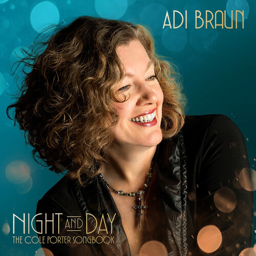 Braun, Adi: Night And Day (the Cole Porter Songbook)