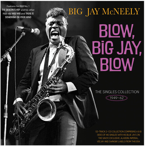 McNeely, Jay Big: The Singles Collection 1949-62