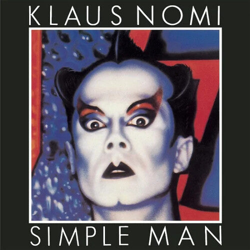 Nomi, Klaus: Simple Man - Digipak