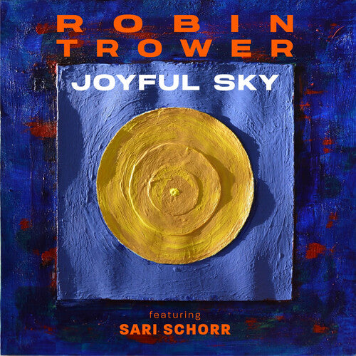 Trower, Robin: Joyful Sky