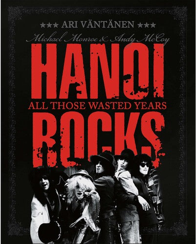 Hanoi Rocks: All Those Wasted Years - Blue