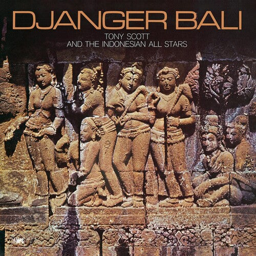 Scott, Tony & the Indonesian Allstars: Djanger Bali