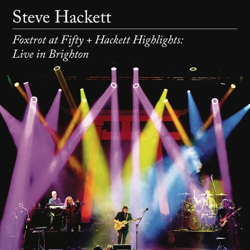Hackett, Steve: Foxtrot At Fifty + Hackett Highlights: Live In Brighton