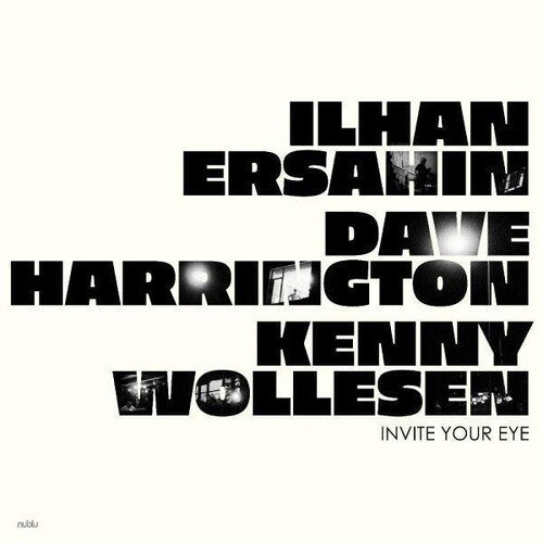 Ersahin, Ilhan: Invite Your Eye