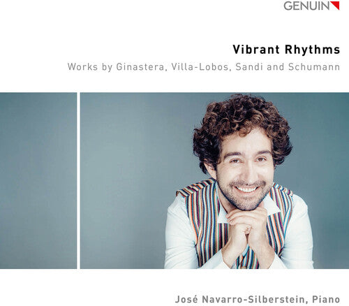 Ginastera / Sandi / Silberstein: Vibrant Rhythms