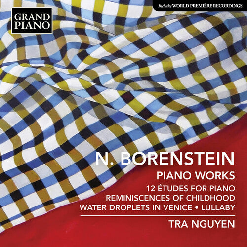 Borenstein / Nguyen: Piano Works