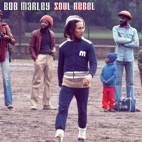 Marley, Bob: Soul Rebel