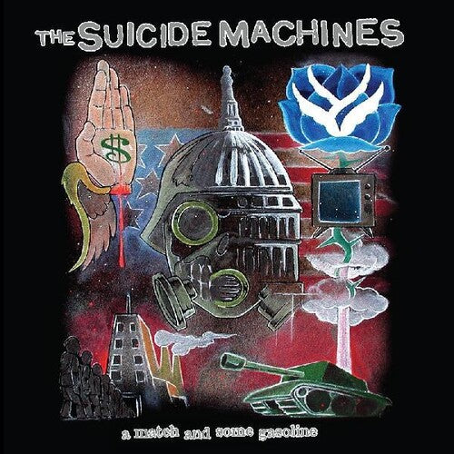 Suicide Machines: A Match And Some Gasoline (20 Year Anniversary Edition)