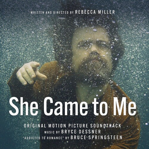Dessner, Bryce: She Came To Me (Original Soundtrack)