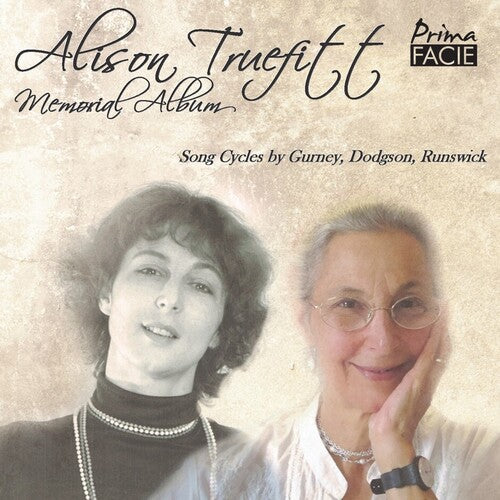 Truefitt, Alison: Memorial Album: Songs By Gurney, Dodgson & Runswick