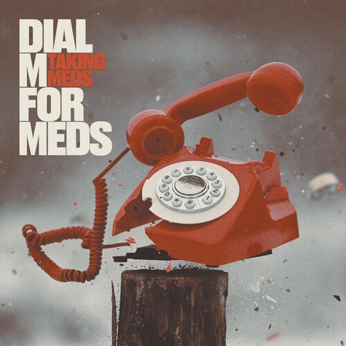 Taking Meds: Dial M For Meds