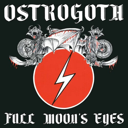 Ostrogoth: Full Moon's Eyes