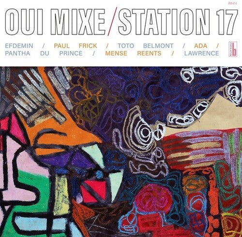 Station 17: Oui Mixe