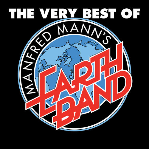 Manfred Manns Earth Band: The Very Best of Manfred Mann's Earth Band