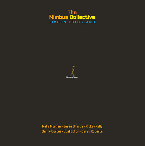 Nimbus Collective: Live In Lotusland