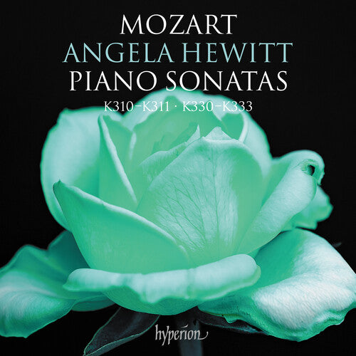 Hewitt, Angela: Mozart: Piano Sonatas K310-311 & 330-333