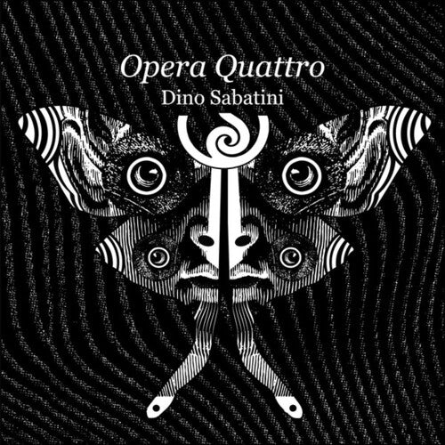 Sabatini, Dino: Opera Quattro