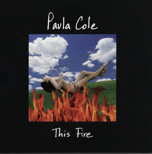 Cole, Paula: This Fire