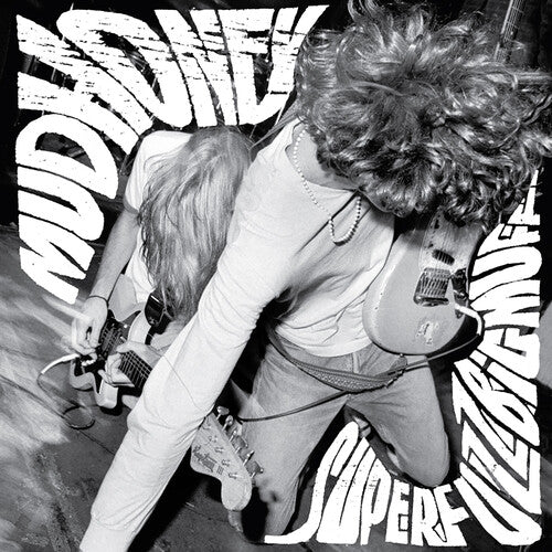 Mudhoney: Superfuzz Bigmuff