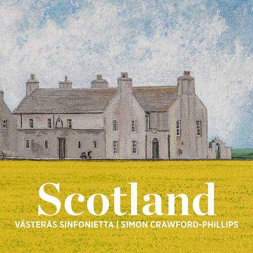 Davies / Mendelssohn / Vasteras Sinfonietta: Scotland