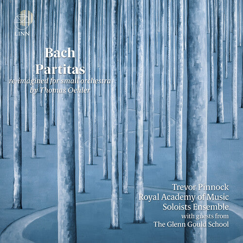 Bach, J.S. / Pinnock / Glenn Gould School: Partitas (Re-Imagined for Small Orchestra)