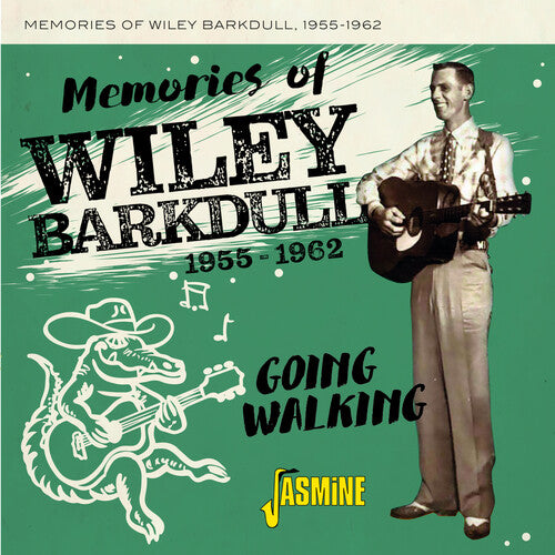 Barkdull, Wiley: Memories Of Wiley Barkdull, 1955-1962 - Going Walking