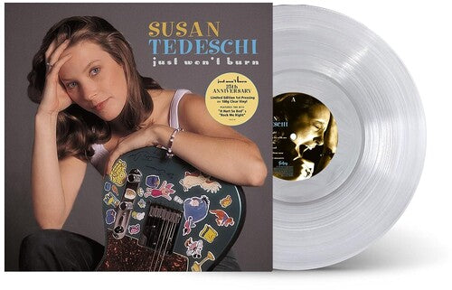 Tedeschi, Susan: Just Won't Burn (25th Anniversary Edition)