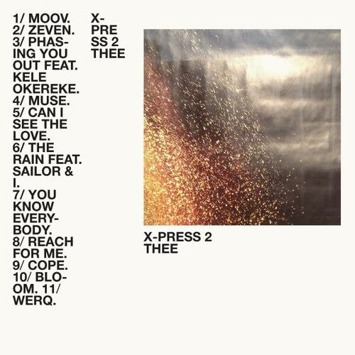 X-Press 2: Thee