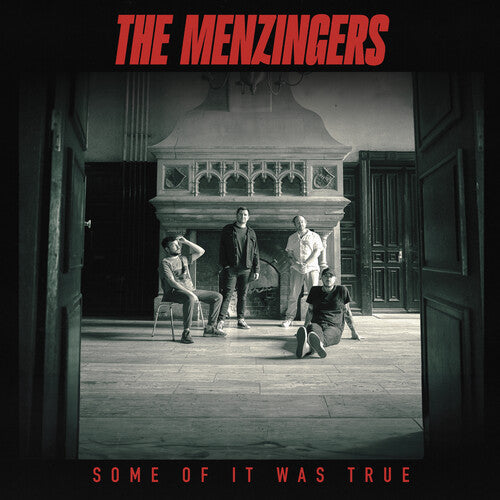 Menzingers: Some Of It Was True