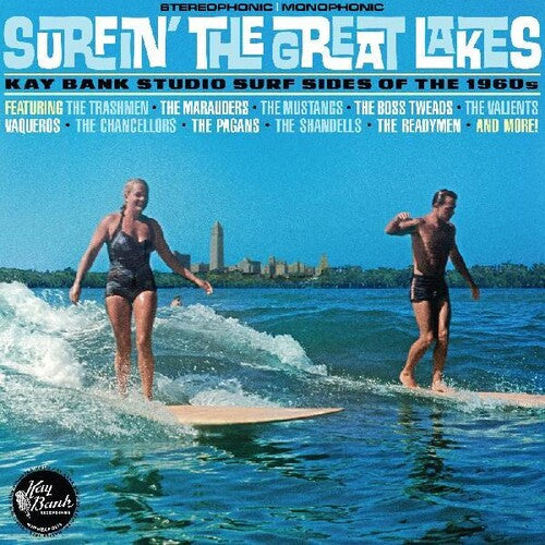 Surfin the Great Lakes: Kay Bank Studio Surf / Var: Surfin The Great Lakes: Kay Bank Studio Surf Sides Of The 1960s  (Various Artists)