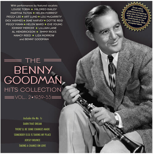 Goodman, Benny: The Benny Goodman Hits Collection Vol. 2 1939-53