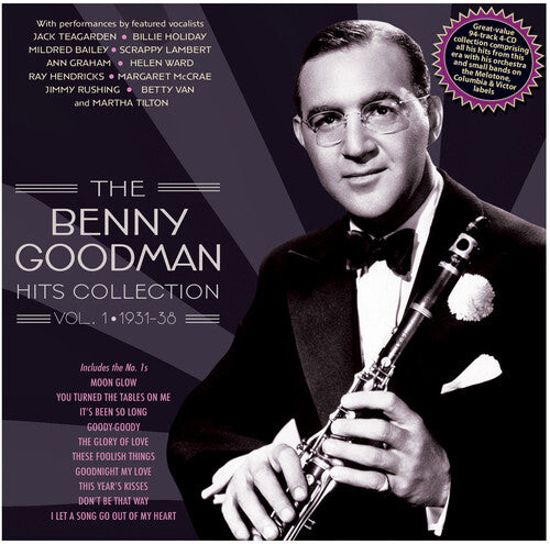 Goodman, Benny: The Benny Goodman Hits Collection Vol. 1 1931-38