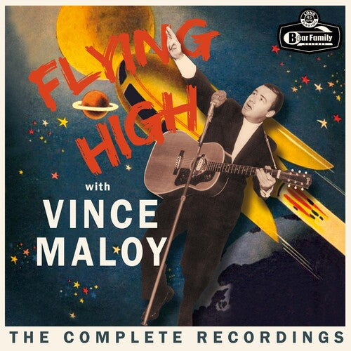 Maloy, Vince: Flying High With Vince Maloy: The Complete Recordings