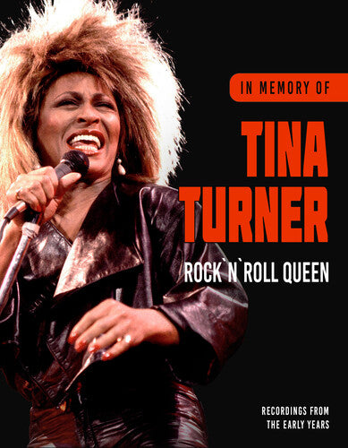 Turner, Tina: Rock & Roll Queen: In Memory Of